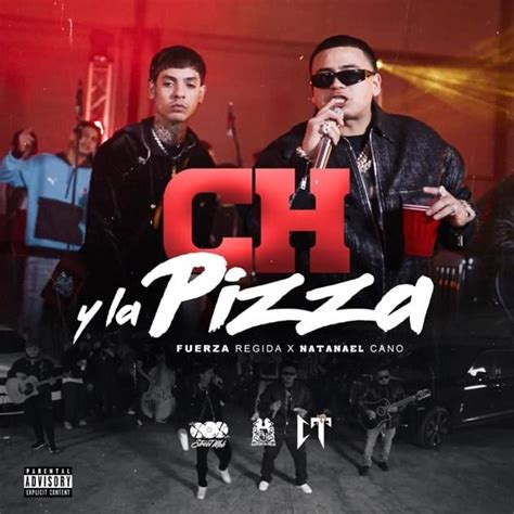 Listen to Ch y la Pizza by Fuerza Regida & Natanael Cano, 687280 Shazams, featuring on Peso Pluma Essentials, and Corridos al Cien Apple Music playlists.